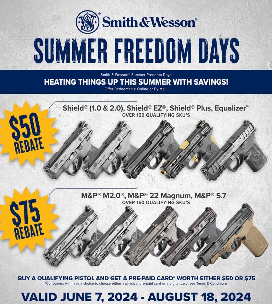 Smith &Amp; Wesson Summer Freedom Days