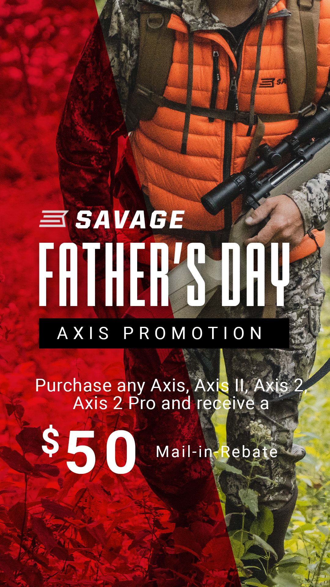 Savage Fathers Day Promo