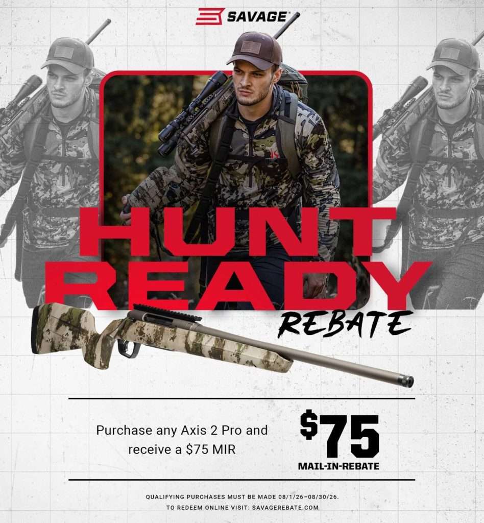 Savage Axis 2 Pro $75 rebate flyer — Hunt Ready Rebate, August 2026