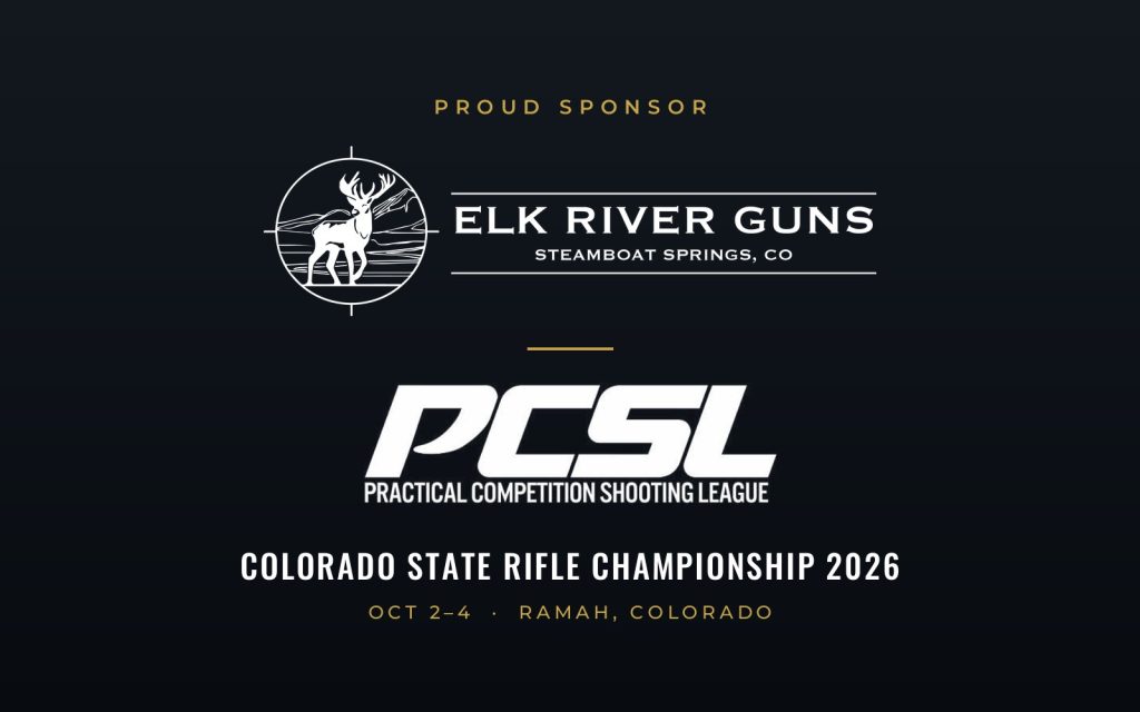 Elk River Guns, proud sponsor of the PCSL Colorado State Rifle Championship 2026, Oct 2-4, Ramah, Colorado